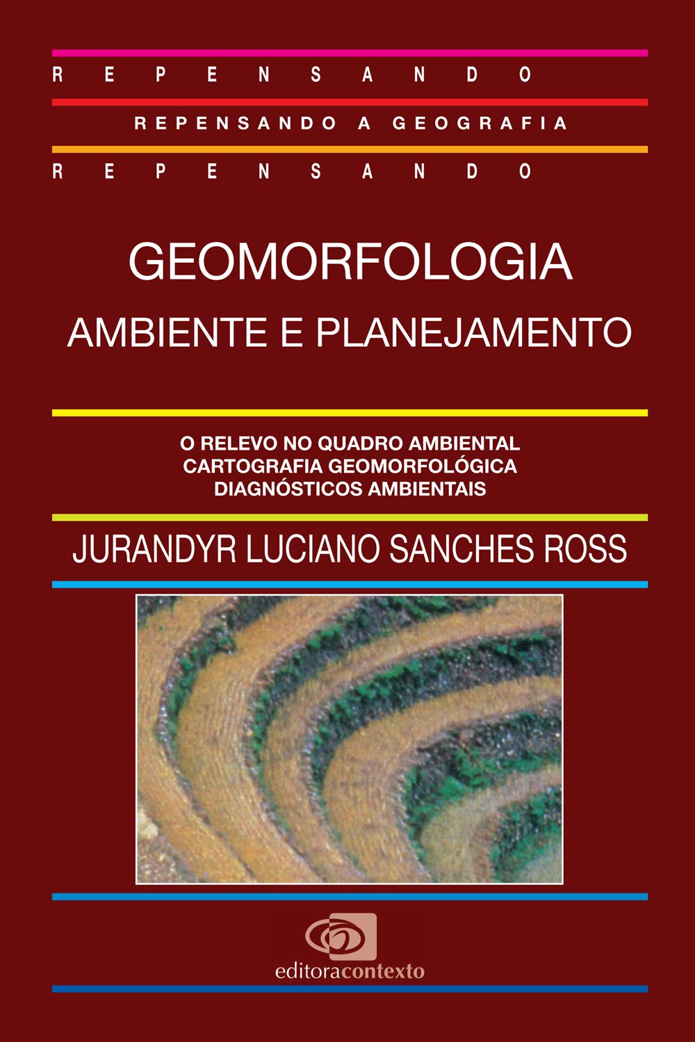 Geomorfologia: Ambiente e planejamento