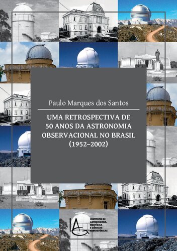 Uma retrospectiva de 50 anos da Astronomia Observacional no Brasil (1952-2002)