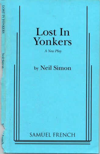 Lost in Yonkers: A New Play