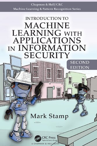 Introduction to Machine Learning with Applications in Information Security