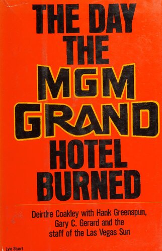 The Day the MGM Grand Hotel burned