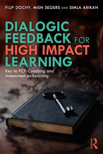 Dialogic Feedback for High Impact Learning: Key to PCP-Coaching and Assessment-as-Learning