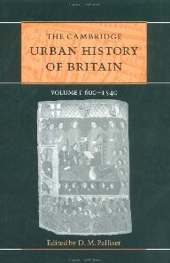 The Cambridge Urban History Of Britain