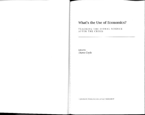 What's the use of economics? (-ch 2,7,8,9,15,16,17,18 only-)