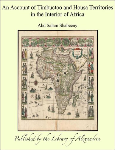 An Account of Timbuctoo and Housa Territories in the Interior of Africa