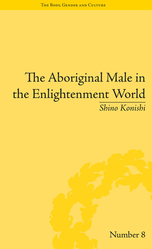 The Aboriginal Male in the Enlightenment World