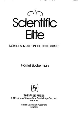 Scientific Elite: Nobel Laureates in the United States