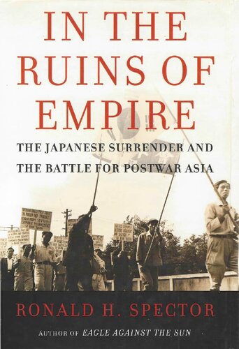 In the Ruins of Empire. Japan Surrender and Postwar Asia