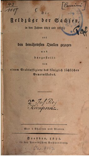 Die Feldzüge der Sachsen in den Jahren 1812 und 1813