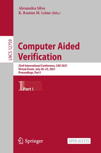 Computer Aided Verification. 33rd International Conference, CAV 2021 Virtual Event, July 20–23, 2021 Proceedings