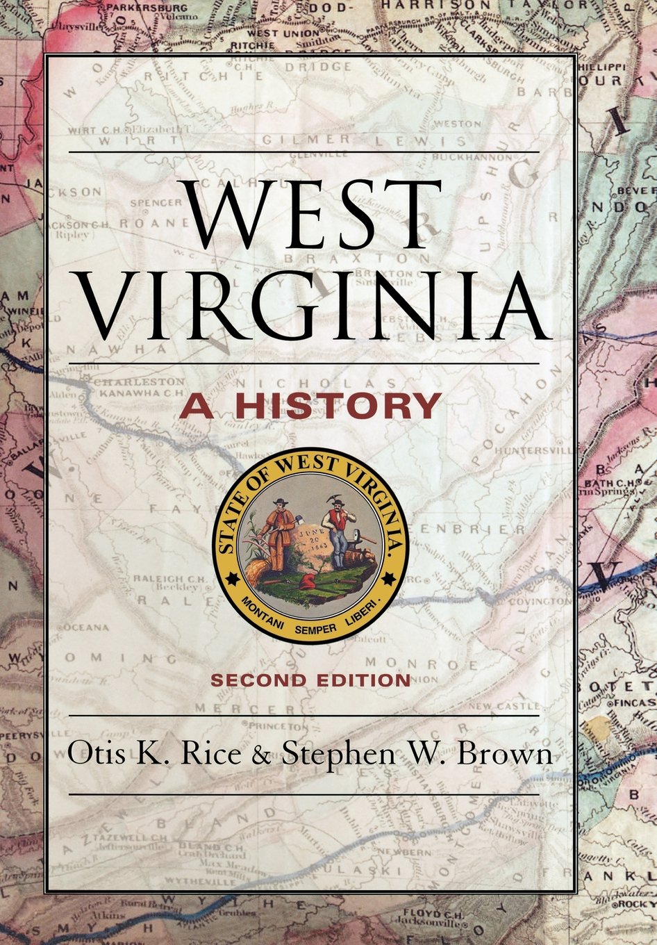 West Virginia: A History