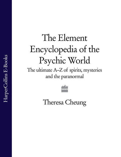 The Element Encyclopedia of the Psychic World