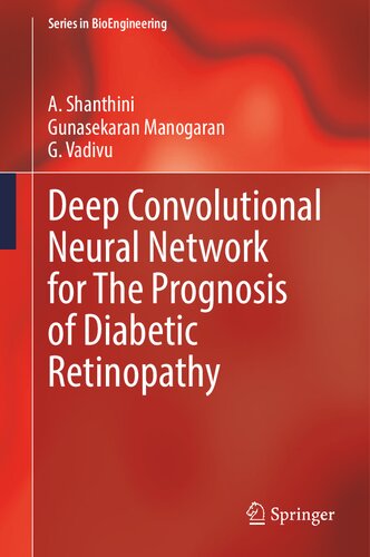 Deep Convolutional Neural Network for The Prognosis of Diabetic Retinopathy