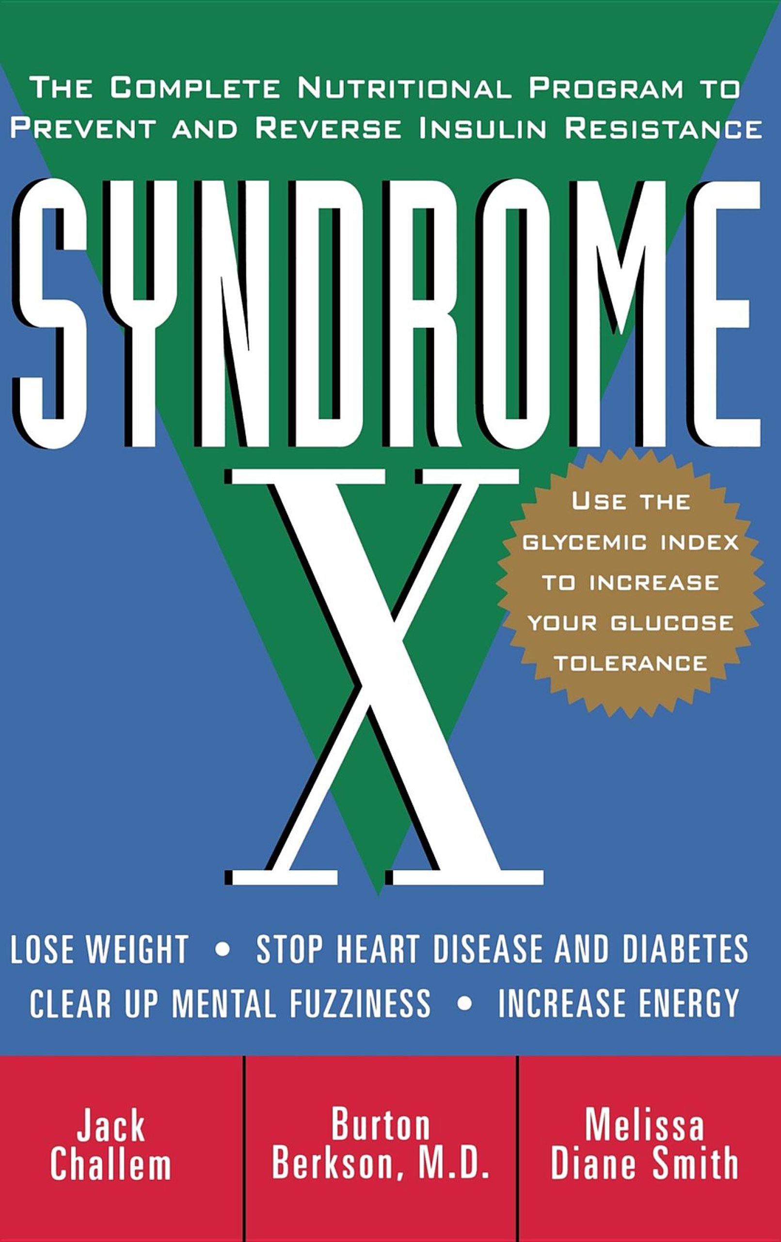 Burt Berkson Alpha Lipoic Acid - Syndrome X: The Complete Nutritional Program to Prevent and Reverse Insulin Resistance (Health / Alternative Medicine)