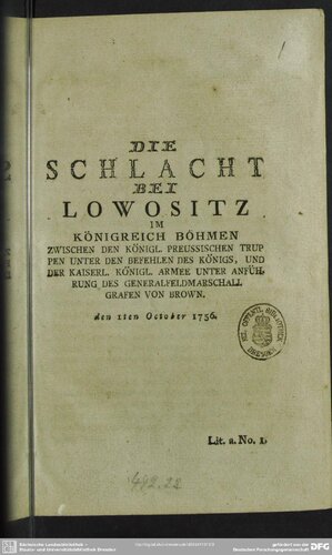 Die Schlacht bei Lowositz [Lobositz] im Königreich Böhmen ... den 1teb Oktober 1756