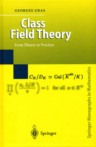 Class field theory: from theory to practice