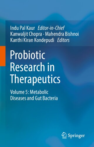 Probiotic Research in Therapeutics Volume 5: Metabolic Diseases and Gut Bacteria