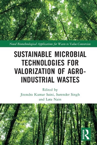 Sustainable Microbial Technologies for Valorization of AgroIndustrial Wastes