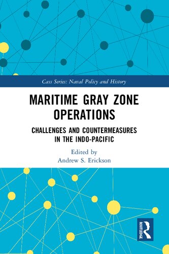 Maritime Gray Zone Operations: Challenges and Countermeasures in the Indo-Pacific