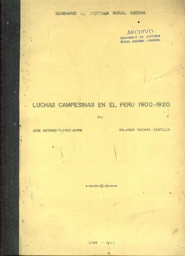 Luchas campesinas en el Perú 1900-1920