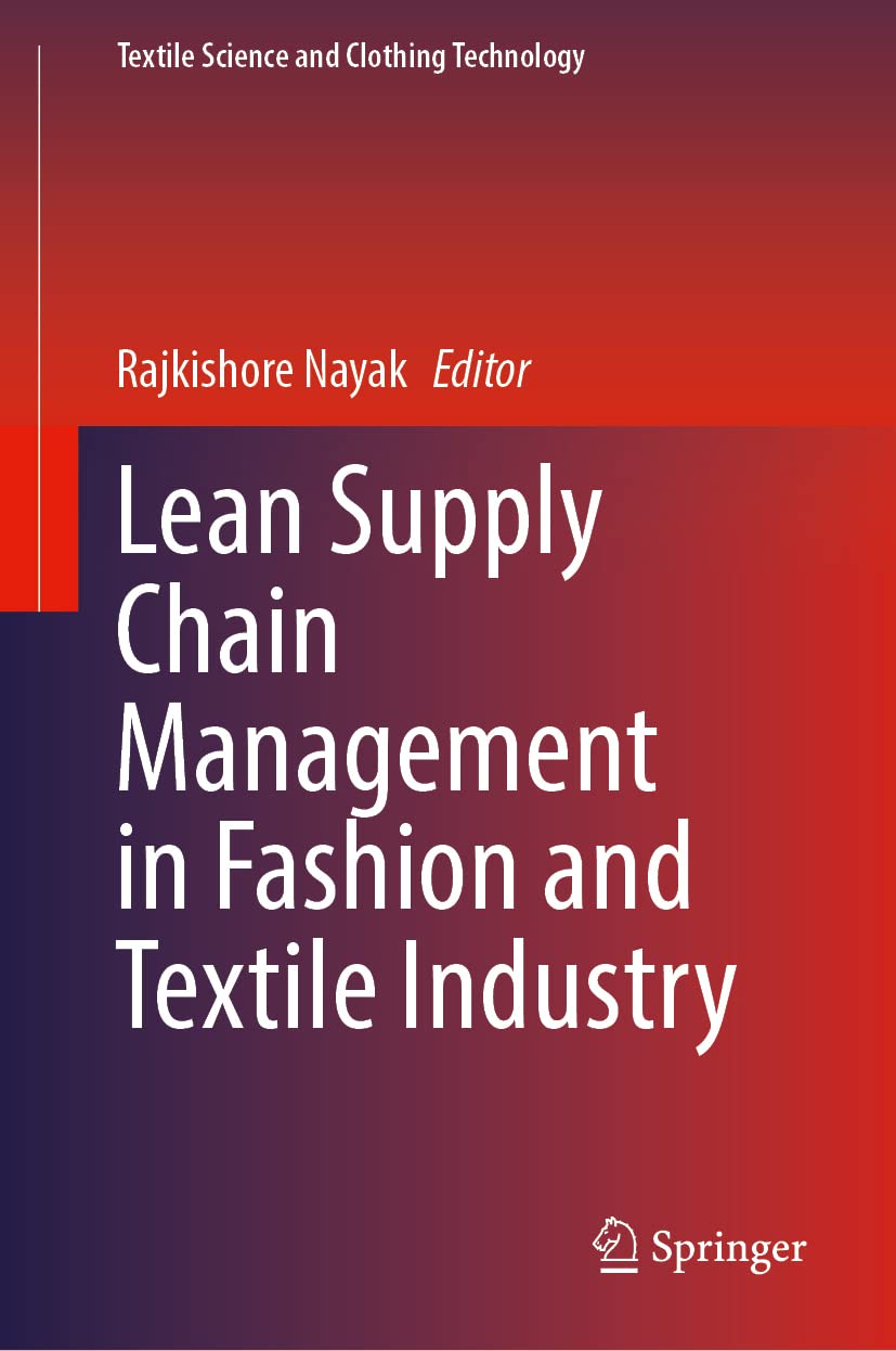 Lean Supply Chain Management in Fashion and Textile Industry