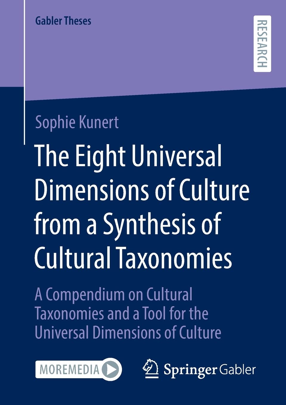 The Eight Universal Dimensions of Culture from a Synthesis of Cultural Taxonomies: A Compendium on Cultural Taxonomies and a Tool for the Universal Dimensions of Culture