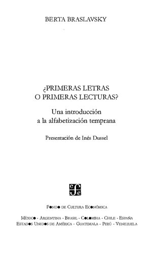 ¿Primeras letras o primeras lecturas? Una introducción a la alfabetización temprana