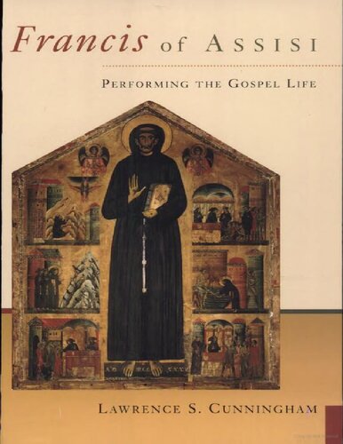 Francis of Assisi: Performing the Gospel Life