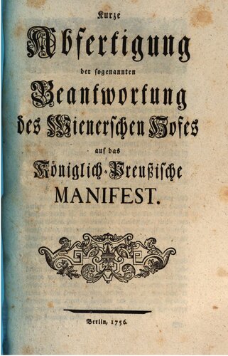 Kurze Abfertigung der sogenannten Beantwortung des Wienerschen Hofes auf das Königlich Preußische Manifest