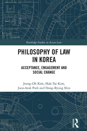 Philosophy of Law in Korea: Acceptance, Engagement and Social Change