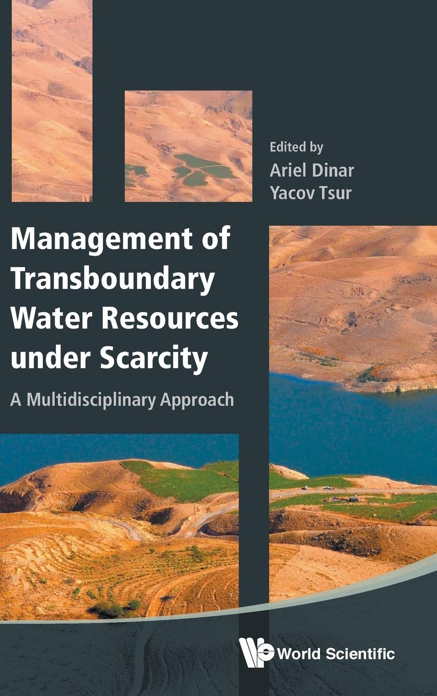 Management of Transboundary Water Resources under Scarcity: A Multidisciplinary Approach