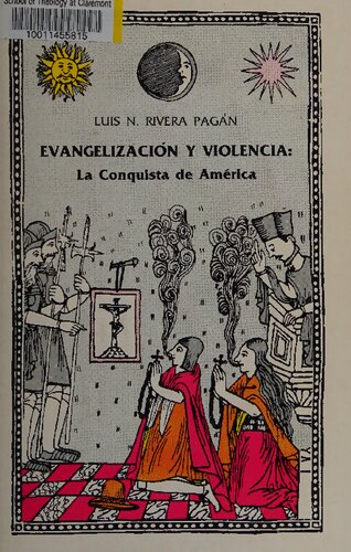 Evangelización y violencia: la conquista de América