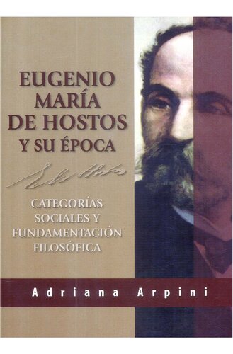 Eugenio María de Hostos y su época: categorías sociales y fundamentación filosófica