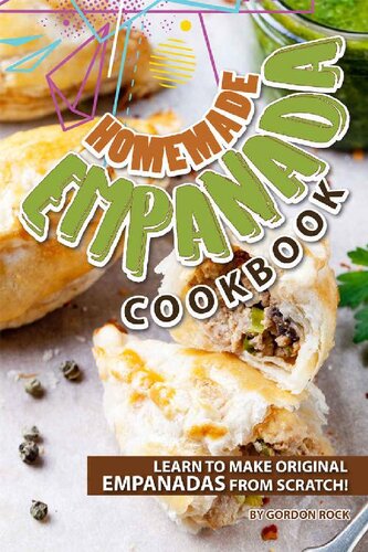 Homemade Empanada Cookbook