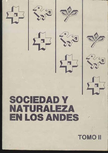 Sociedad y naturaleza en los Andes