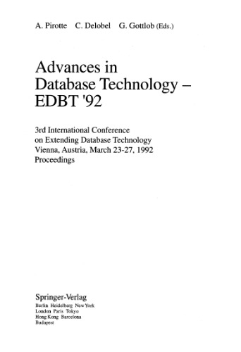 Advances in Database Technology — EDBT '92: 3rd International Conference on Extending Database Technology Vienna, Austria, March 23–27, 1992 Proceedings