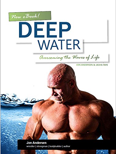 Deep Water: Overcoming the Waves of Life