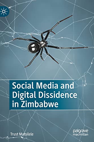 Social Media and Digital Dissidence in Zimbabwe