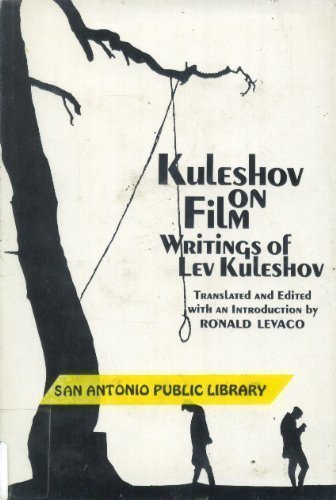 Kuleshov on film: writings /