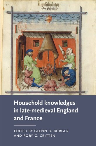 Household Knowledges in Late-Medieval England and France