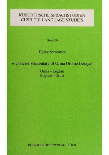 A Concise Vocabulary of Orma Oromo (Kenya) - Orma-English and English-Orma