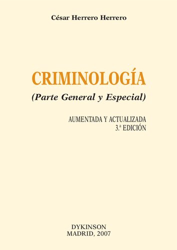 Criminología: (parte general y especial)