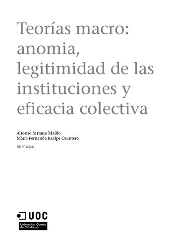 Teorías macro: anomia, legitimidad de las instituciones y eficacia colectiva