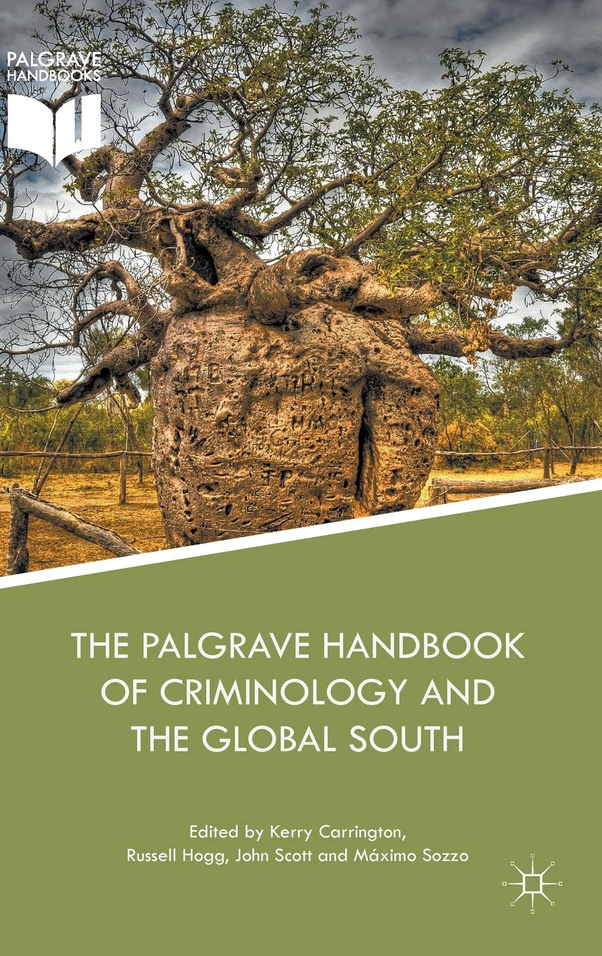 The Palgrave Handbook of Criminology and the Global South