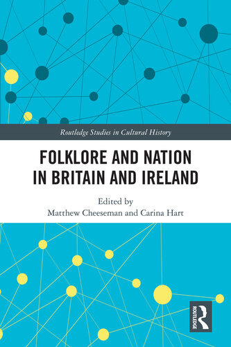 Folklore and Nation in Britain and Ireland