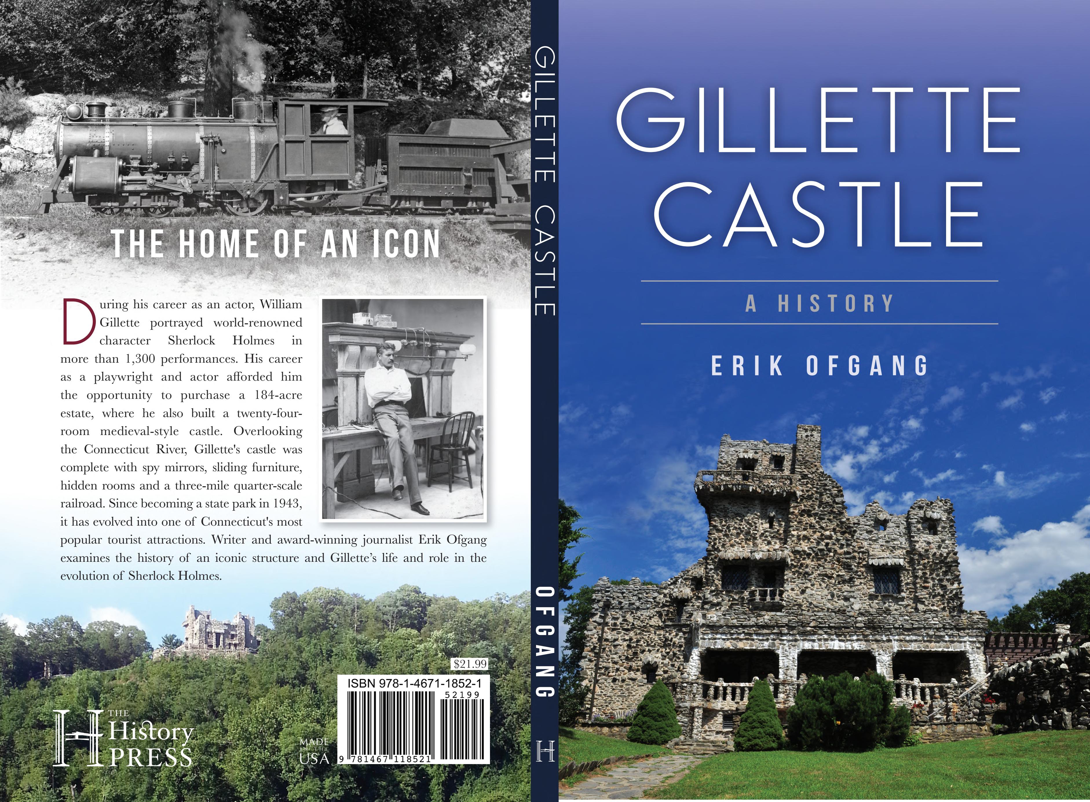 Gillette Castle: A History