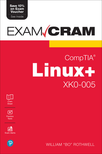 Exam Cram CompTIA® Linux+® XK0-005 Exam Cram