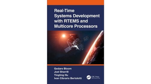 Real-Time Systems Development with RTEMS and Multicore Processors