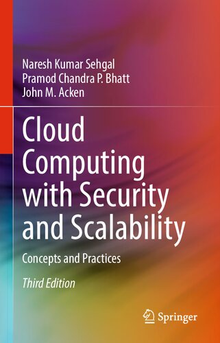 Cloud Computing with Security and Scalability: Concepts and Practices