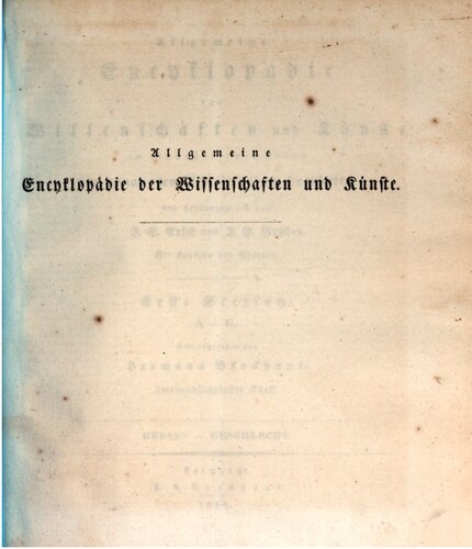 Allgemeine Encyclopädie der Wissenschaften und Künste in alphabetischer Folge / Gersen bis Geschlecht